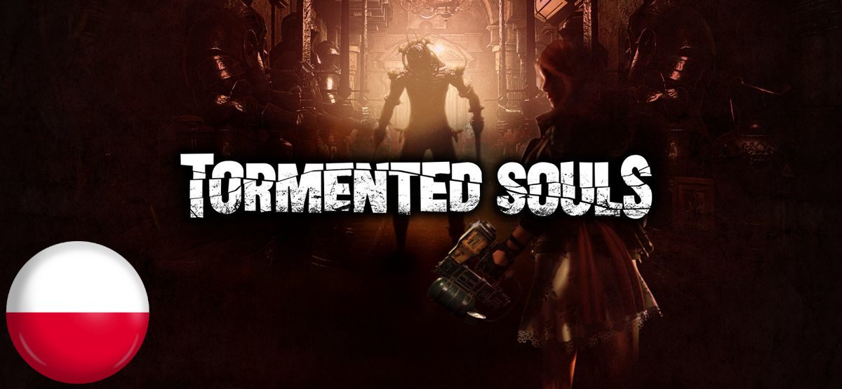tormented souls spolszczenie